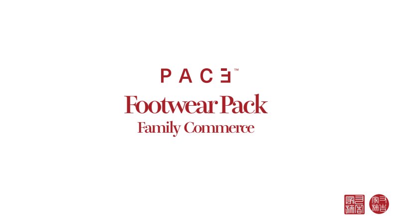 Pace lança Footwear Pack e nova coleção Family Commerce