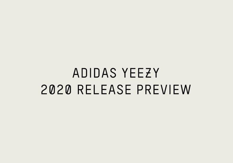 Yeezys 2020 Preview: Confira a previsão do que deve chegar às prateleiras